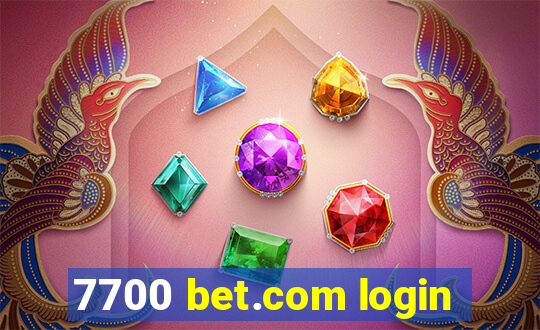 7700 bet.com login